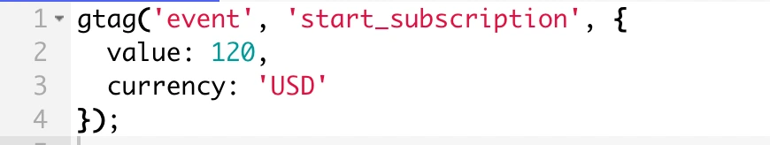 Screenshot of a JavaScript code snippet for a subscription model Gtag with conversion value parameter.