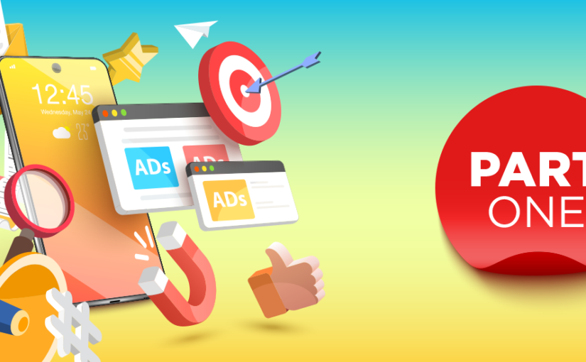 Google Ads Part 1 Blog Header